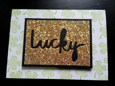 A Bit Of Glue & Paper card green stamped four leaf clover, die cut lucky sentiment gold on black paper; Color Throwdown 434 - Vancouver BC