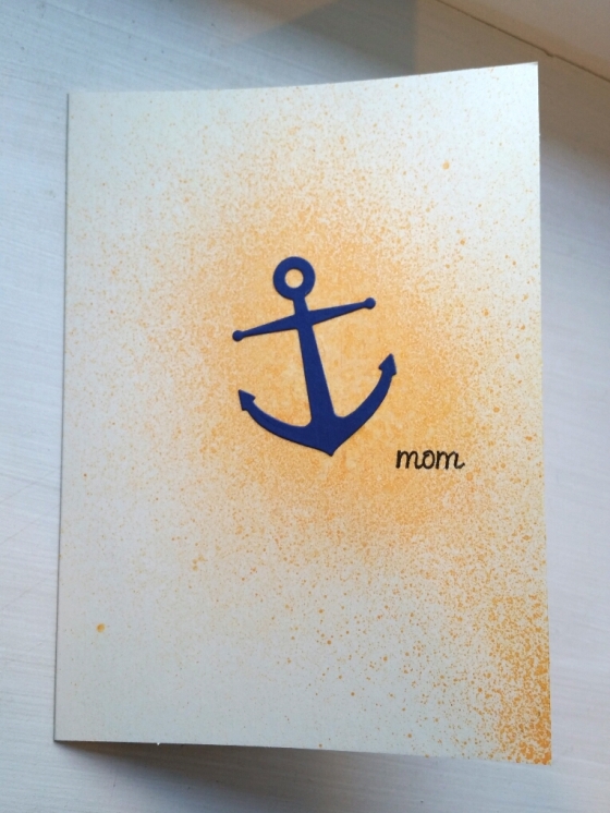 A Bit Of Glue & Paper - handmade clean and simple Mother's Day card with yellow spray ink and navy blue die cut anchor, stamped with mom; CASology 244 #CASology244 - Vancouver BC