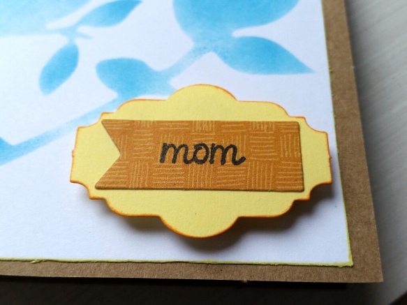 A Bit Of Glue & Paper - handmade Mother's Day card with stenciled blue bird on branches, stamped with 